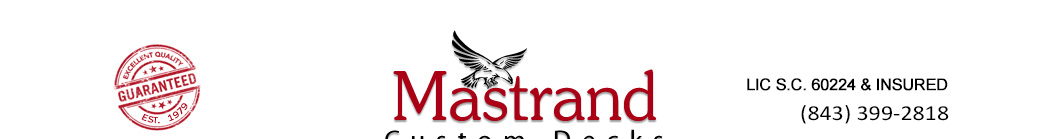 Mastrand Custom Decks: SC ( South Carolina ) Custom Deck Builders